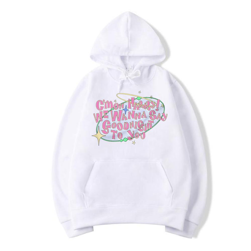 Unisex As It Was Music Hooded Sweatshirt TPWK Come On Harry We Wanna Say Goodnight To You Hoodie Love On Tour Retro Women Y2K Hoodies