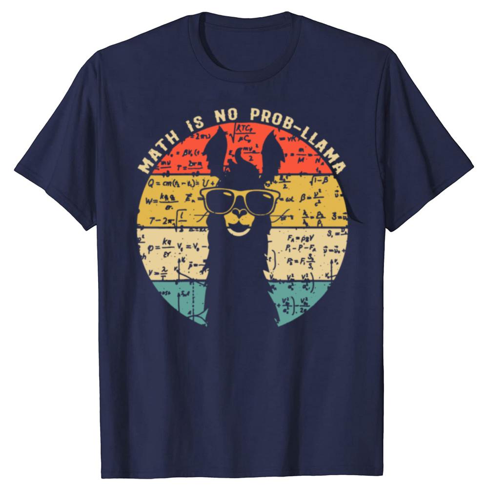 Funny Math is No ProbLlama Math Llama Teacher T Shirts Cotton Streetwear Short Sleeve Birthday Gifts Summer Style Tshirt