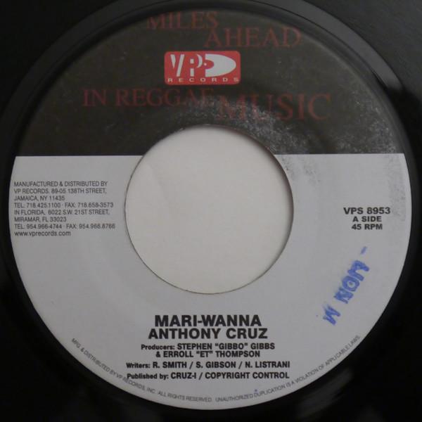 

7inch Record ANTHONY CRUZ GEORGE NOOKS MariWanna Troubled Heart VPS8953 VP Records 2006 US Reggae Ska Dub Used