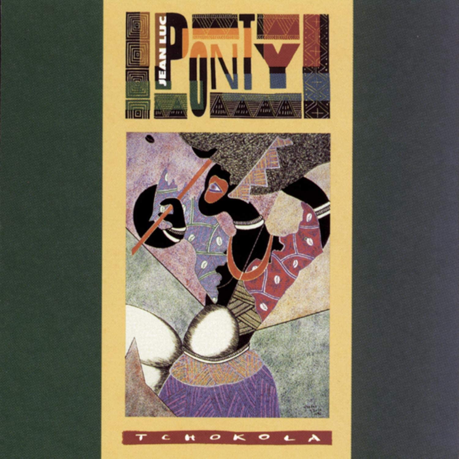

CD JEAN-LUC PONTY - Tchokola EK47378 Epic 1991 US Jazz Used