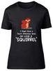 Oh Look a Squirrel Womens T-Shirt Funny Short Attention Span Ladies Gift Tee