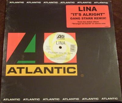 12inch Record LINA - It's Alright (Gang Starr Remix) 085219 Atlantic 2001 US Rap & Hip-Hop/R&B Used