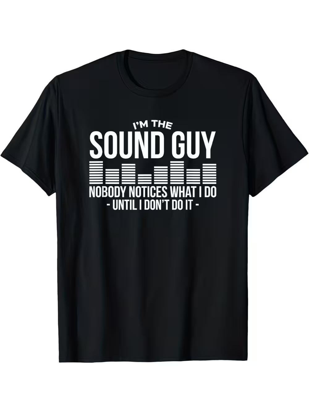 I m The Sound Guy Sound Level Meter Audio Engineer T-Shirt - Loose Fit Casual Tee Suitable for Musicians XXL