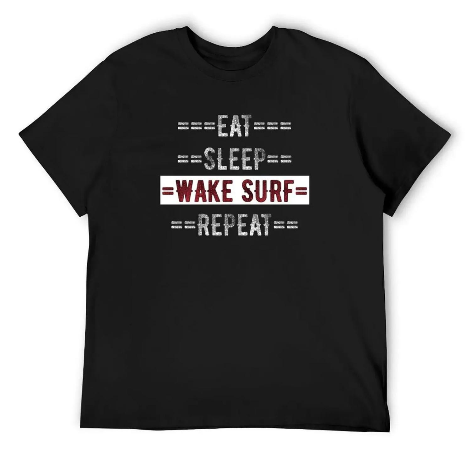 Gift for Wakesurfers Eat Sleep Wake Surf Repeat T-Shirt Man T-shirt Football T Shirt T Shirt Men S разноцветный