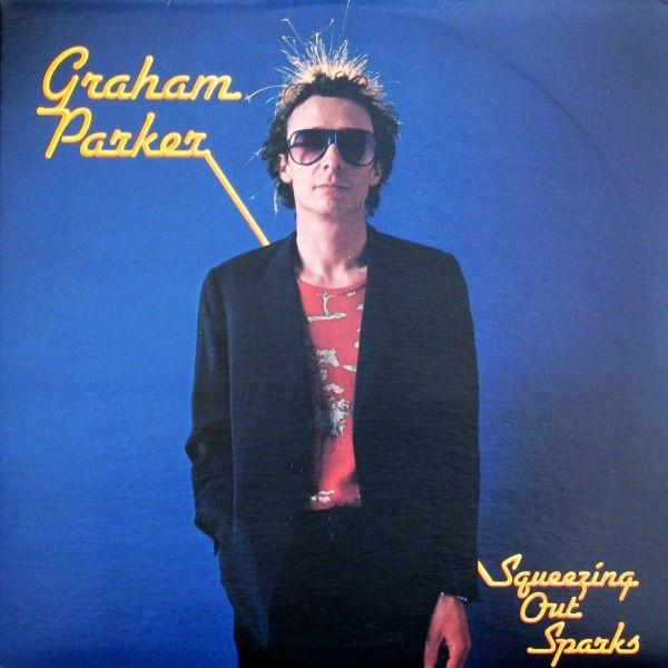

LP Record GRAHAM PARKER & THE RUMOUR - Squeezing Out Sparks AB4223 Arista 1979 Canada Rock Used