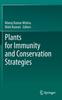 The Plants for Immunity and Conservation Strategies Book