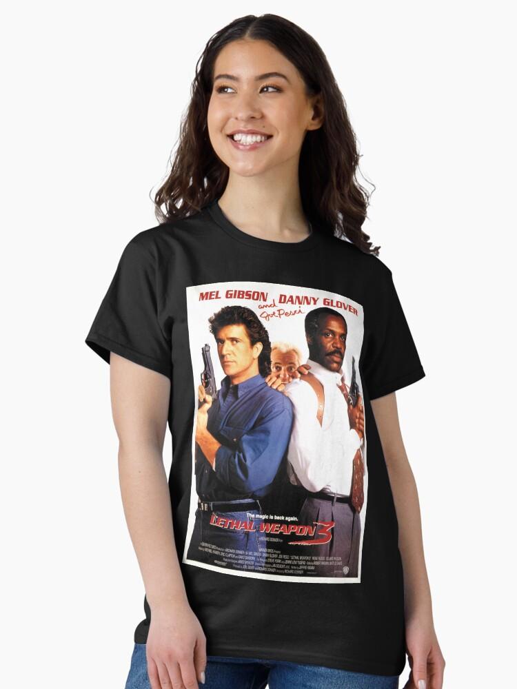 Lethal Weapon Embracing the Fun of Timeless Classics Classic T-Shirt