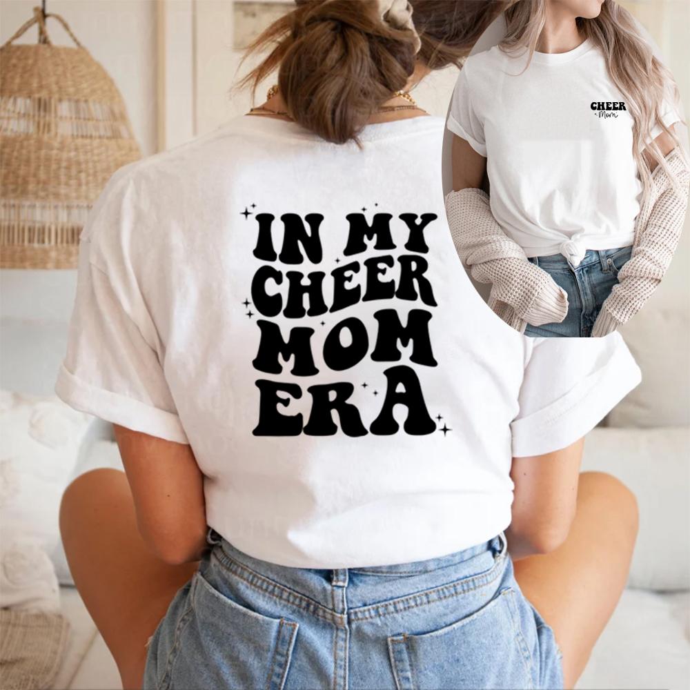 In My Cheer Mom Era T Shirt Cheer Mama Tee Mom Life Tshirt Women Short Sleeve Tshirt Cheerleader Merch Shirt
