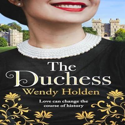 The Duchess by Wendy Holden Hardback Book 9781787396241