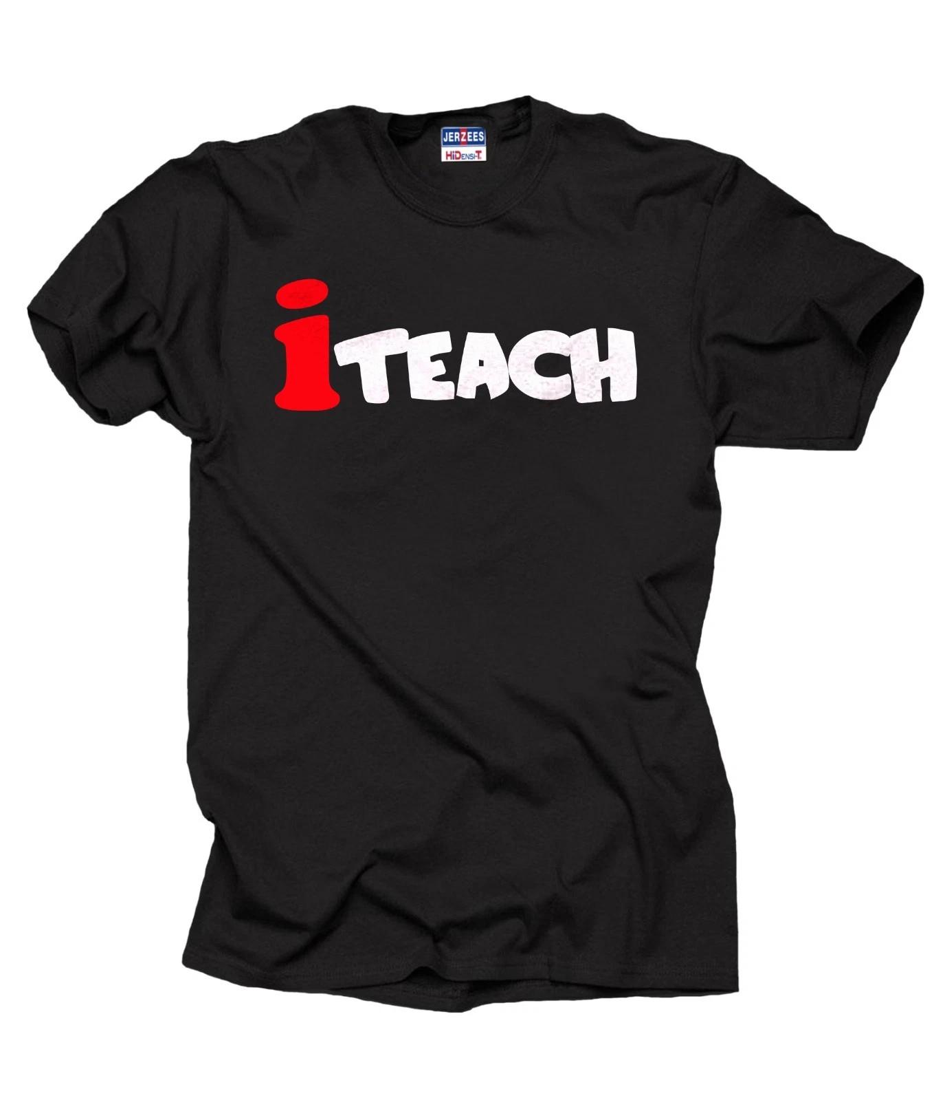 Teacher T-T-shirt Gift For Teacher i Teach Tee T-shirt 3XL