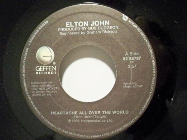

7inch Record ELTON JOHN - Heartache All Over The World 9285787 Geffen Records 1986 Canada Dance & Electronica Used