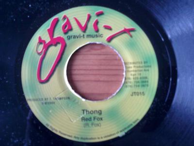 7inch Record RED FOX / BREEZE - Thong / Oh My God JT015 Gravi-T Music 2000 Jamaica Reggae, Ska & Dub Used