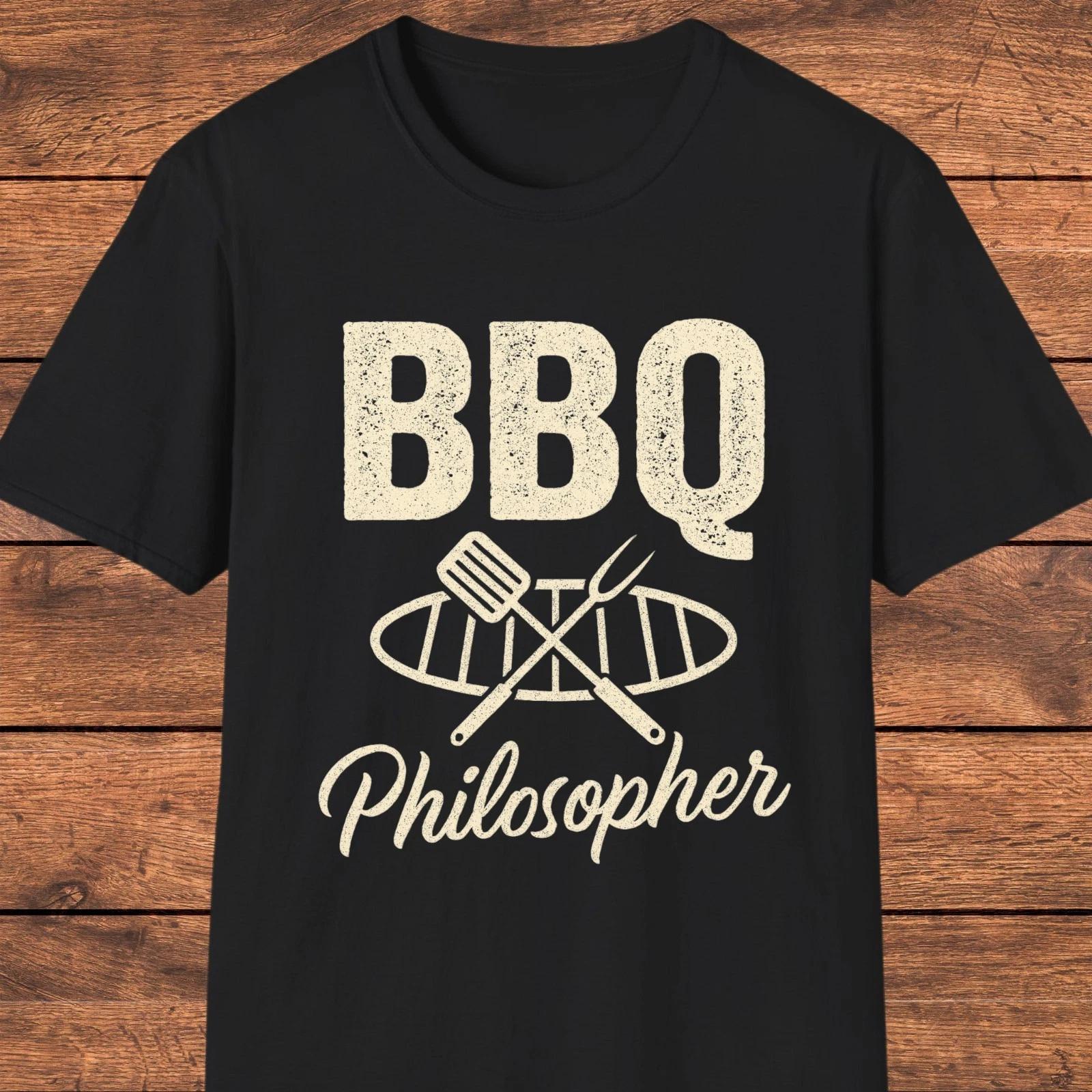 BBQ Philosopher T- Shirt, Funny Grill Master Shirt, Barbecue Lover Gift 3XL