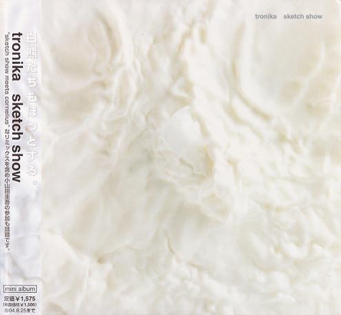 

CD SKETCH SHOW - tronika CTCR40156 CUTTING EDGE 2003 Japan Dance & Electronica Used