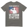 My Favorite Veteran Is My Dad TShirt