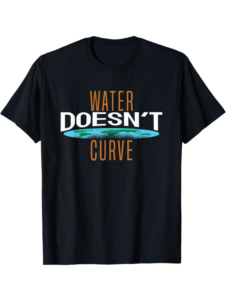 

Unisex Flat Earth Association T-shirt - Water Doesn t Bend design, casual crew neck, medium stretch, suitable for all seasons. XXXL