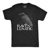 Raven Lunatic Shirt, Edgar Allan Poe T-Shirt, Book Lover Gift, Funny Literary Reading Tee