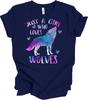 Just a Girl Who Loves Wolves T-Shirt - Cute Wolf Design