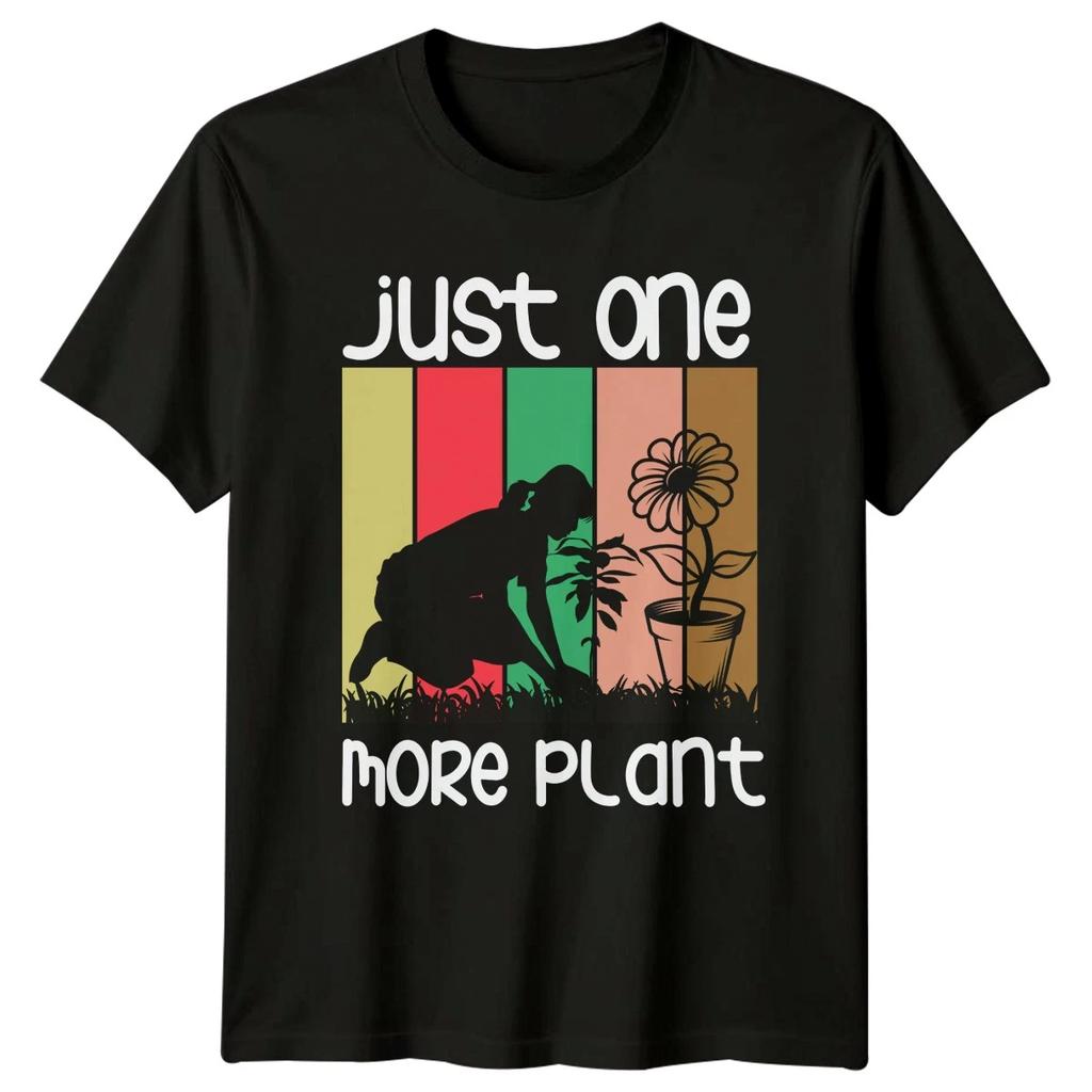 Just One More Plant Womens T-Shirt Indoor Plants Gardening Birthday Gift For Her