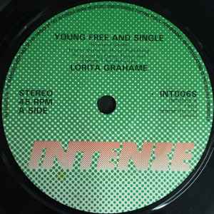 

7inch Record LORITA GRAHAME - Young Free And Single INT006 Intense 1983 UK Reggae, Ska & Dub Used