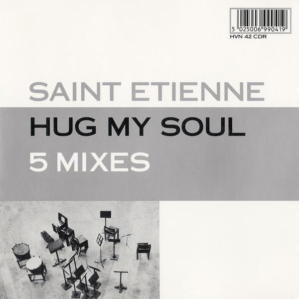 

CD SAINT ETIENNE - Hug My Soul HVN42CDR Heavenly 1994 UK Dance & Electronica Used