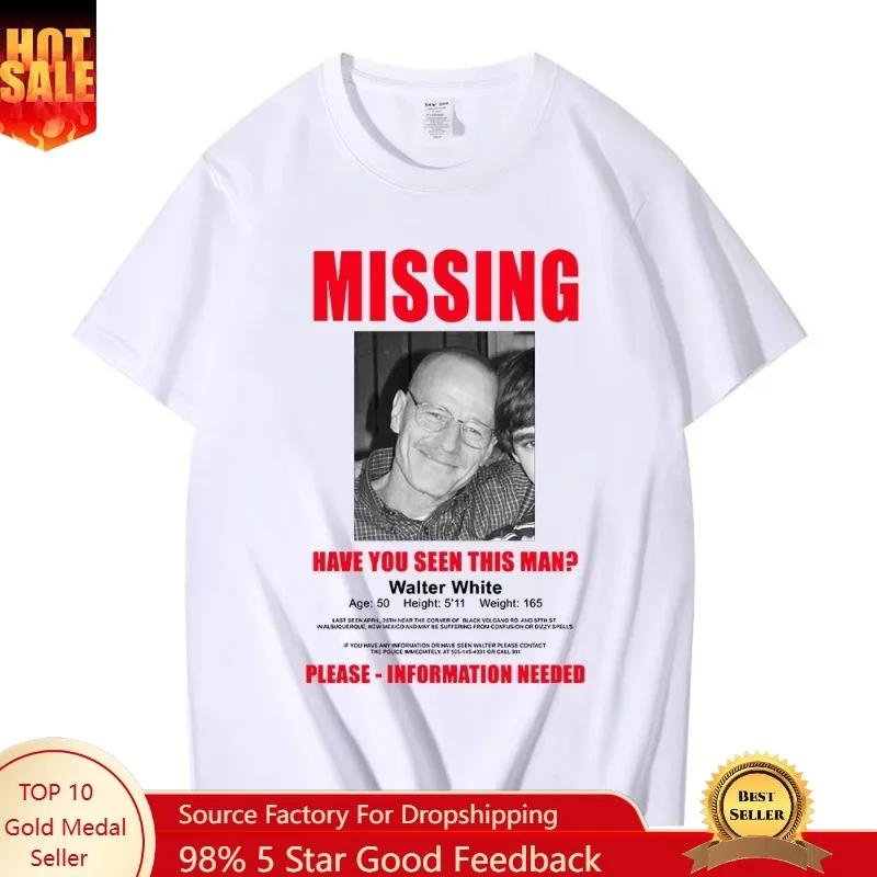 Tv Heisenberg Breaking Bad Missing Sign T Shirt Better Call Saul Graphic Print Tshirts Unisex Unisex Cotton Short Sleeves Tshirt