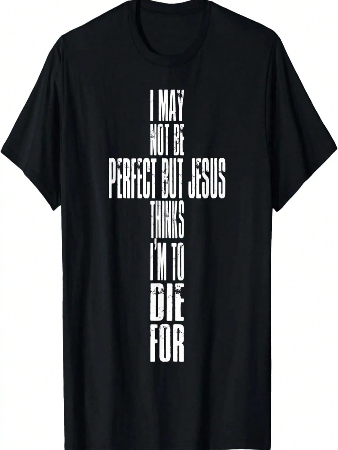 T Shirts For unisex Jesus Thinks I m To Die For Shirt S