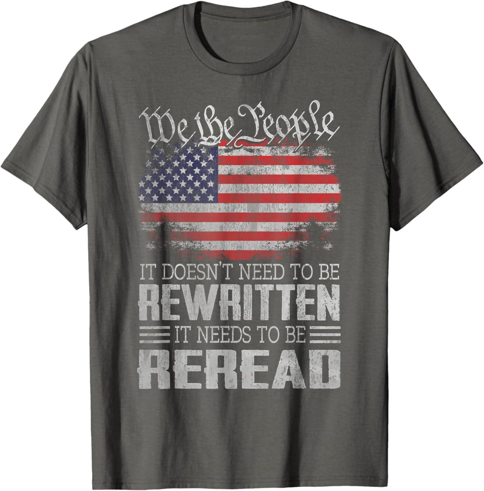 We the People Constitution Reread Shirt, Distressed USA Flag Patriotic Tee S