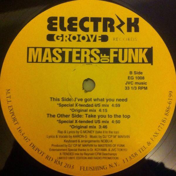 

12inch Record MASTERS OF FUNK Ive Got What You Need Take You T EG1008 Electrik Groove 1998 US Rap HipHopRB Used