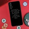 Teen Wolf Quotes For Huawei Nova 11 Pro 9 10 SE Y60 Y70 Y90 Y61 Y91 Y72 Y73 12i 11i 8i P20 P30 P40 Lite Case