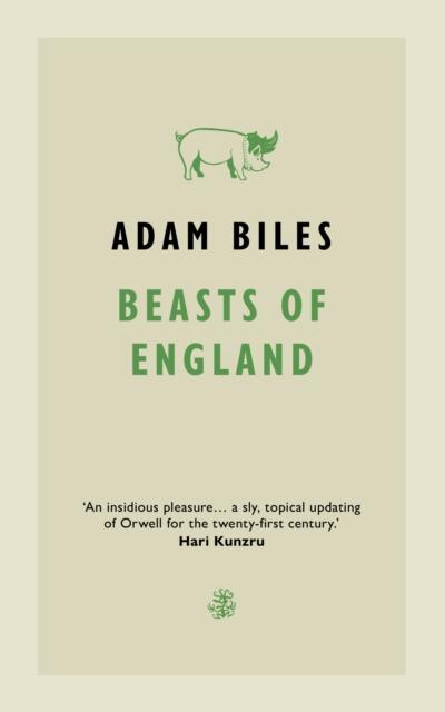 Beasts of England by Adam Biles Paperback Book 9781913111458