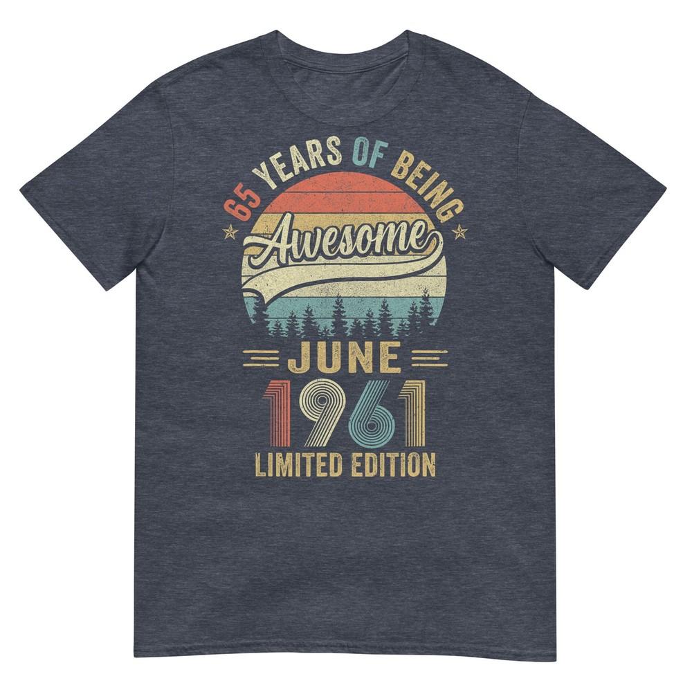 Vintage June 1961 65 Years Old 65th Birthday Unisex Unisex Tshirt