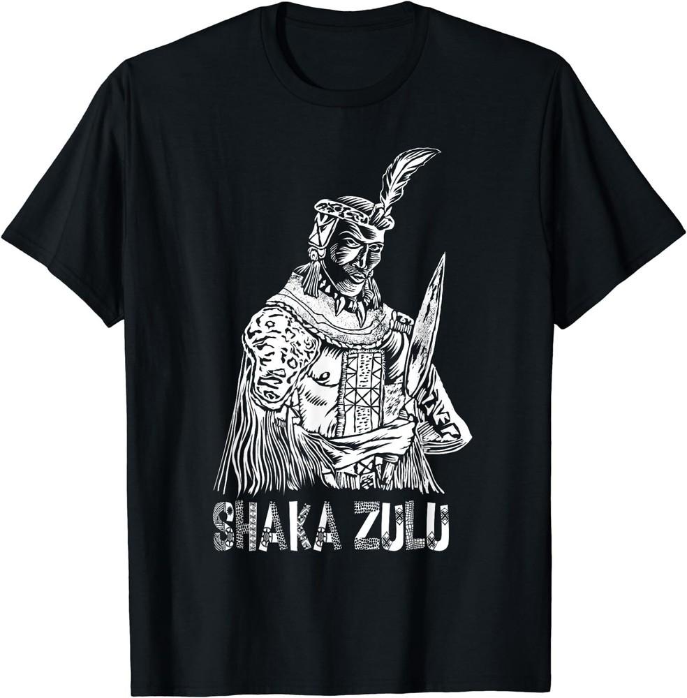 

Min NEW LIMITED Cool Shaka Zulu African King Pride Funny Gift Men Women TShirt Unisex T-Shirt XL