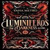 Luminiferos The Darkness Within by Yana Metro Paperback Book 9781739262655