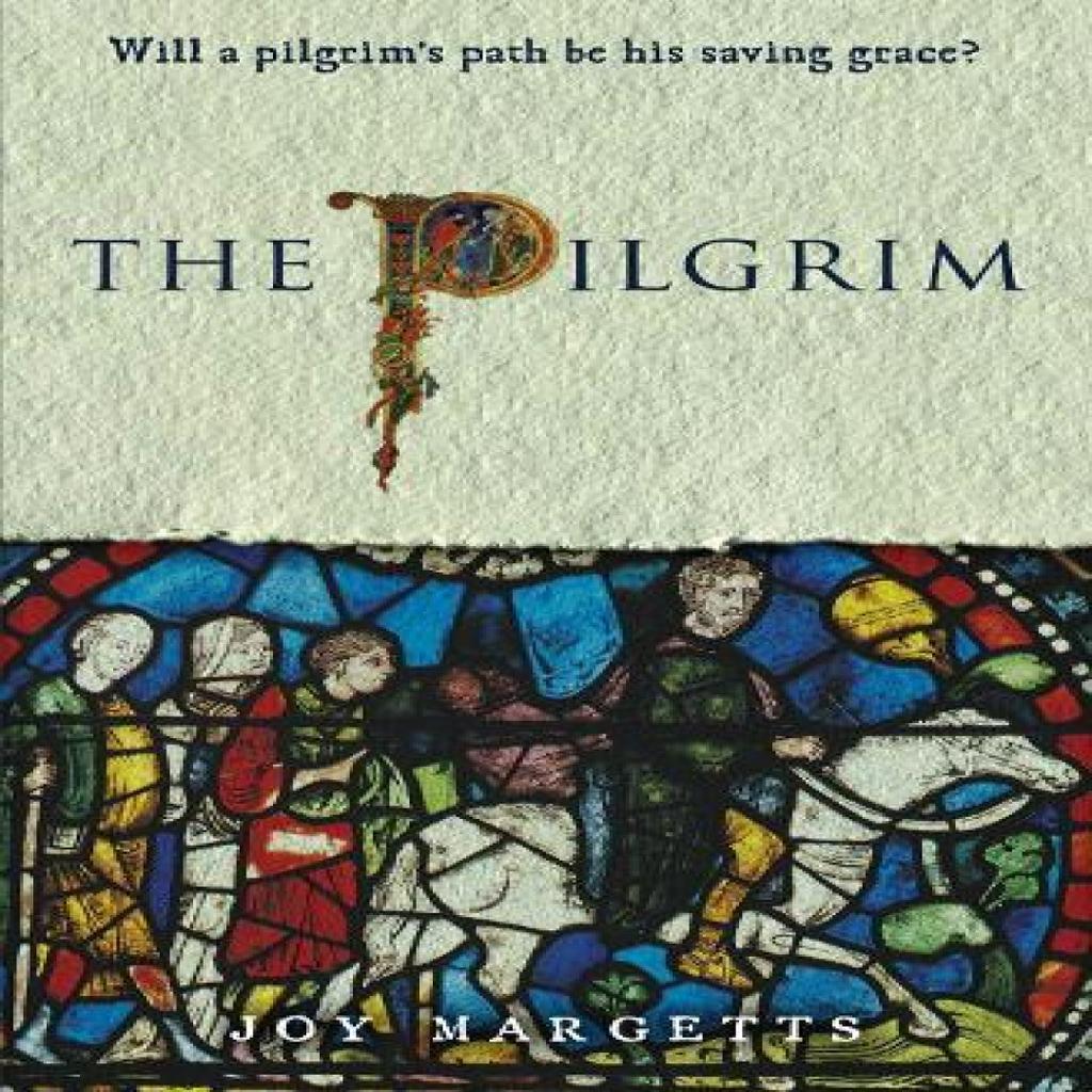 The Pilgrim by Joy Margetts Paperback Book 9781912726615