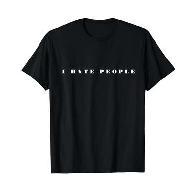 I Hate People T Shirt Black S Vintage Washed Casual Versatile Soft Designer Clothes Graphic Str