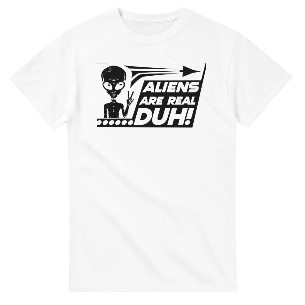 Aliens are Real... Duh! T-Shirt S разноцветный