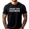 Change Your Password Coder Internet Computer Anime T Shirts Men's Clothes T-shirt Luxury Clothing Breathable Printed
