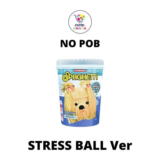 Select POB STRESS BALL Ver LE SSERAFIM 1st Single Album SPAGHETTI