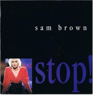 7inch Record SAM BROWN - Stop! AM440 A&M Records 1988 UK Rock Used
