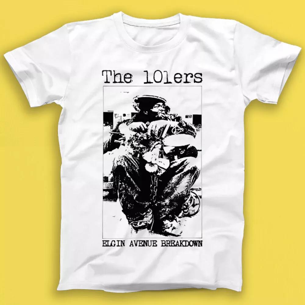 

The 101ers Elgin Avenue Breakdown Pub Rock Music Gift Tee Tshirt 2113 4XL