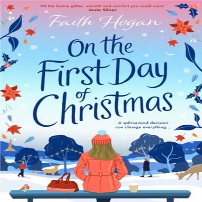 On the First Day of Christmas by Faith Hogan Paperback Book 9781803287775