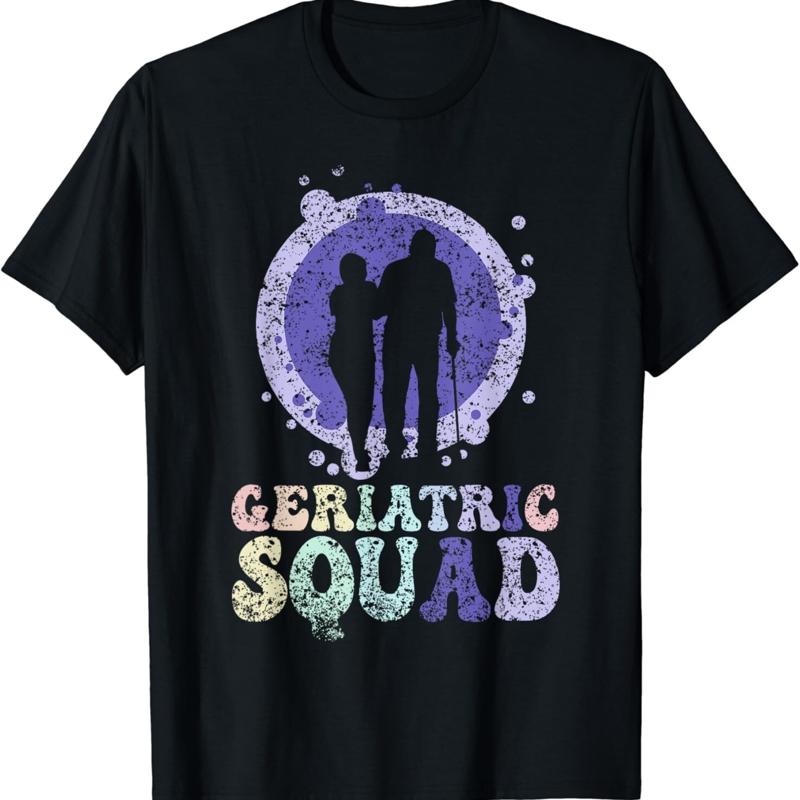 Geriatric Squad Gertiatry Nursing Nurses Nurse T Shirt S