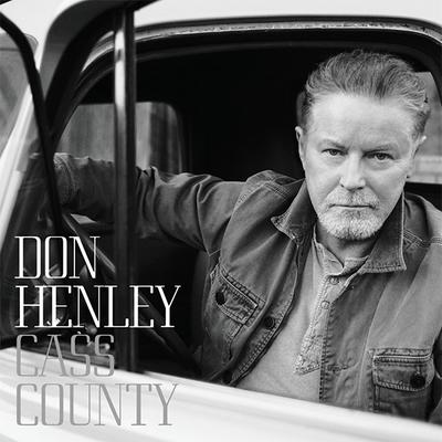 CD DON HENLEY - Cass County  602537919017 Capitol Records 2015 Europe Rock Used