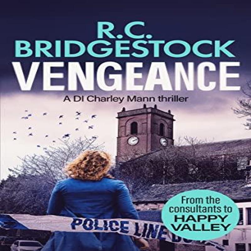 Vengeance by R.C. Bridgestock Paperback Book 9781804360569