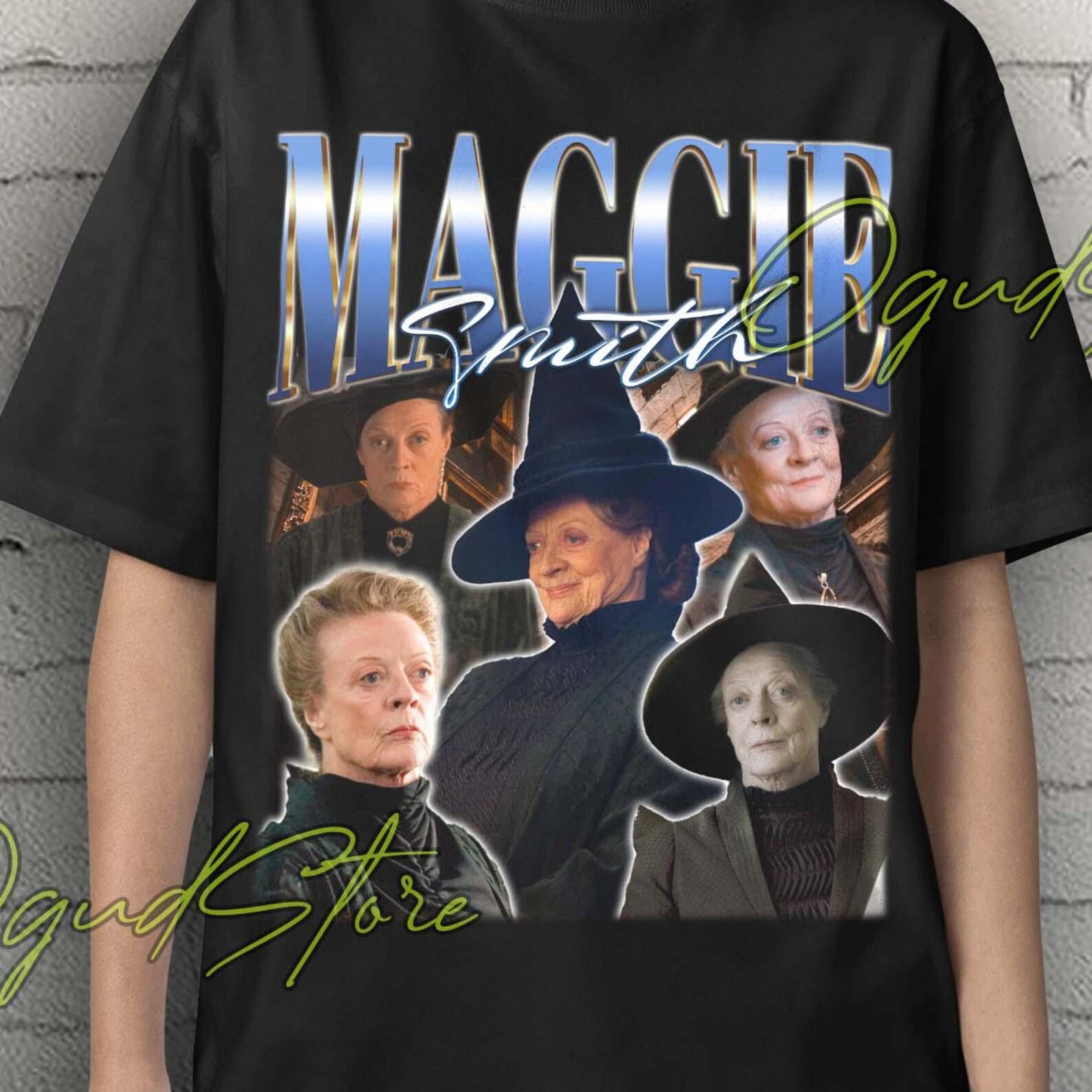 Maggie Smith Shirt, Maggie Smith Vintage Tshirt, Maggie Smith Tees, Maggie Smith Tribute Gift, Maggie Smith Poster, Maggie Smith McGonagall S