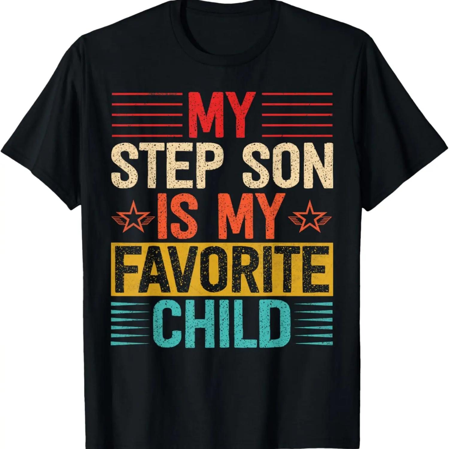 

My Step Son is My Favorite Child Funny Step Dad Fathers Day T-Shirt XXXXXL чорний
