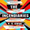 The Incendiaries by R. O. Kwon Paperback Book 9780349011882