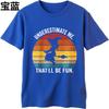 Vintage Tshirt Unisex short sleeve tshirt Brand Underestimate Me That Ll Be Fun Witch Sunset Anime Teenagers Tee shirt