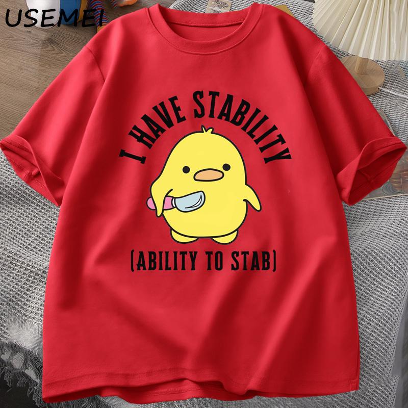 Mám stabilitu Schopnost bodnout Tričko Muži Ženy Móda Duck Meme Grafika Trička Bavlna Měkké Unisex Trička Streetwear